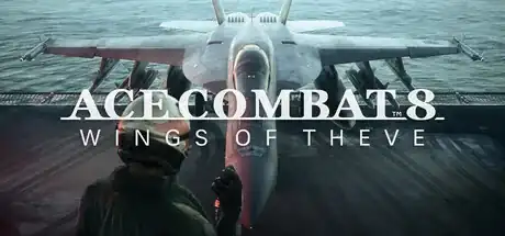Ace Combat 8: Wings of Theve walkthrough and guide